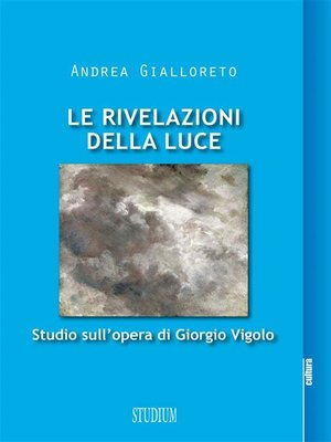 cover image of Le rivelazioni della luce